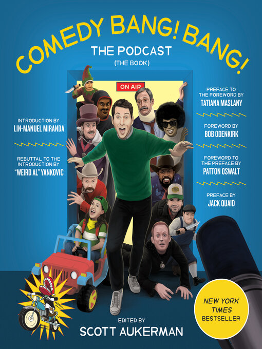 Title details for Comedy Bang! Bang! the Podcast by Scott Aukerman - Available